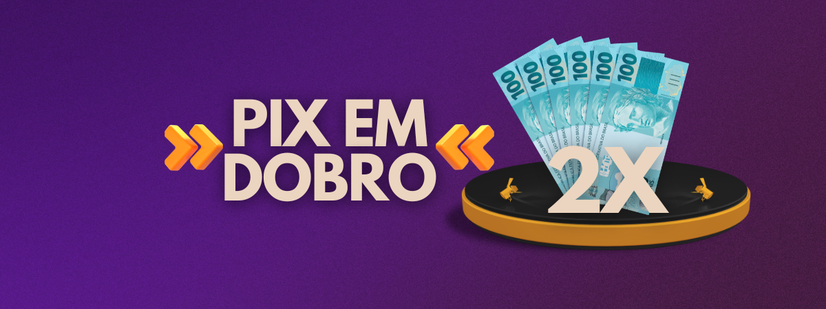 PIX EM DOBRO